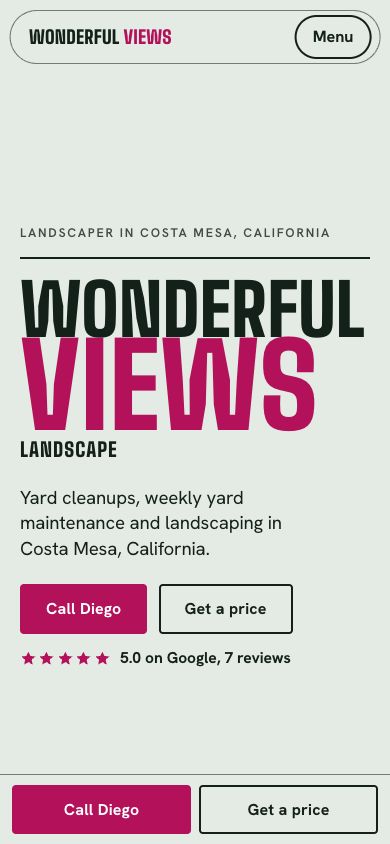 The same homepage on a phone: WONDERFUL and a larger pink VIEWS stacked at the top, then a short line about yard cleanups and landscaping in Costa Mesa, a call button, a price button and the 5.0 Google rating.